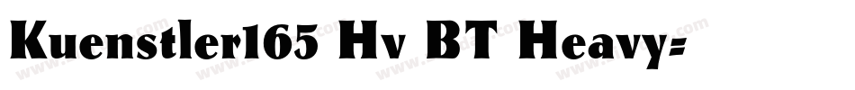 Kuenstler165 Hv BT Heavy字体转换